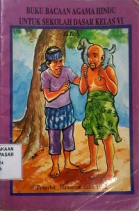 Image of Buku Bacaan Agama Hindu untuk Sekolah Dasar Kelas VI Jilid A